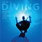 The Art of Diving: And Adventure in the Underwater World